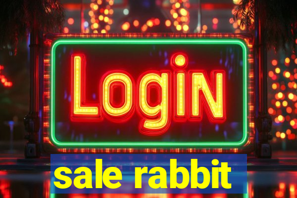 sale rabbit