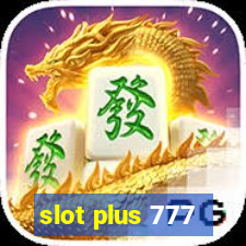 slot plus 777