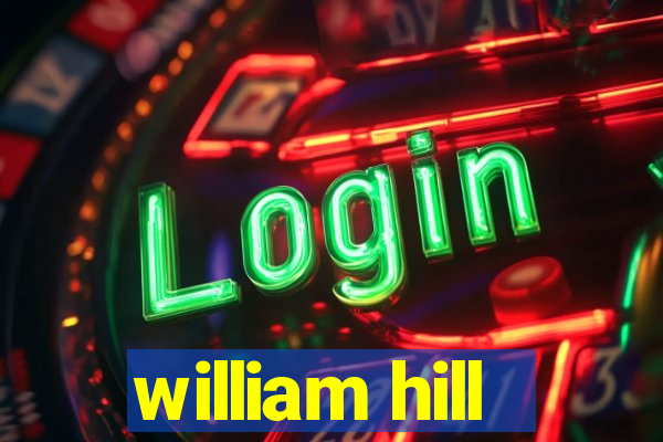 william hill