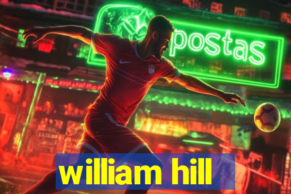 william hill