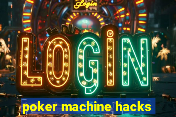 poker machine hacks