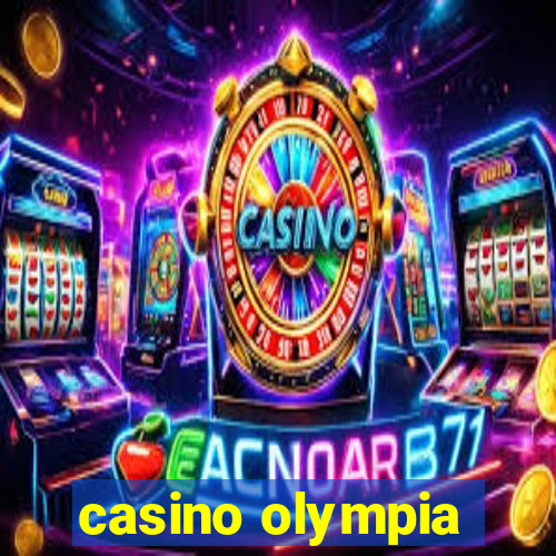 casino olympia