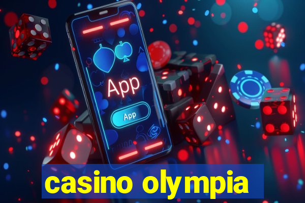 casino olympia