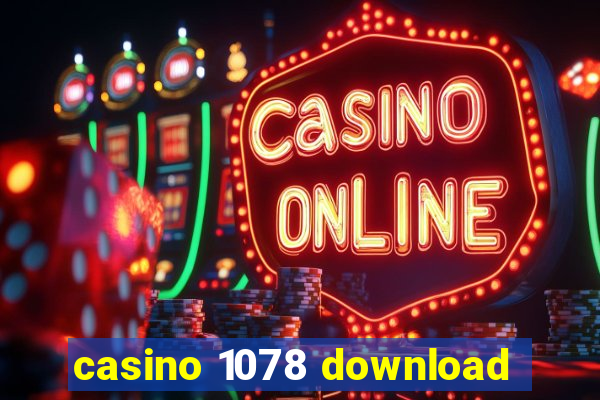 casino 1078 download