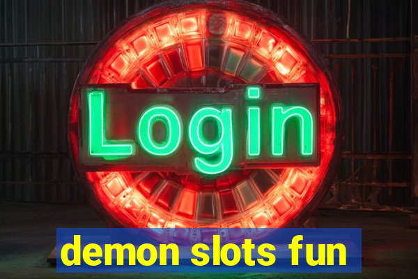 demon slots fun