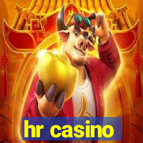 hr casino