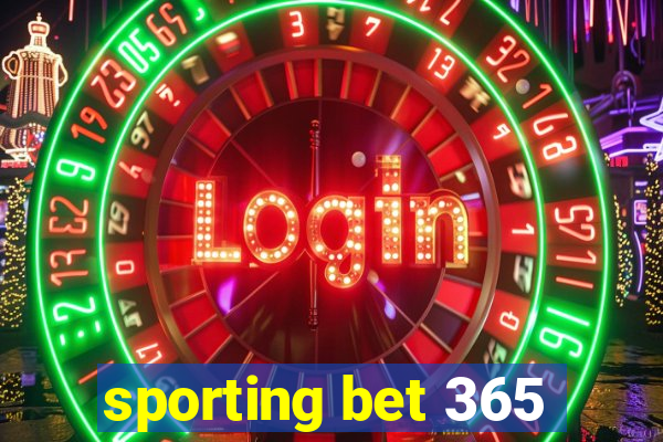 sporting bet 365