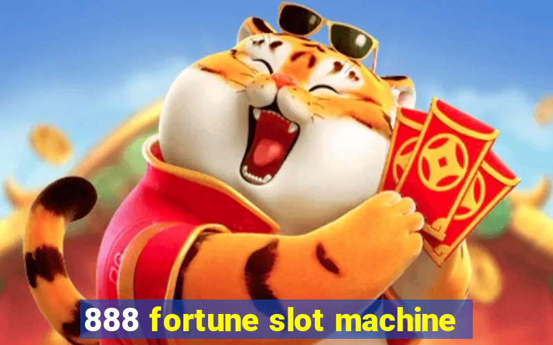 888 fortune slot machine