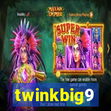 twinkbig9