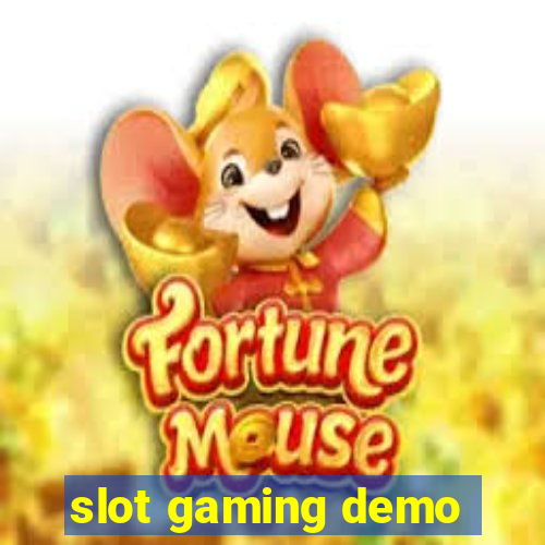 slot gaming demo