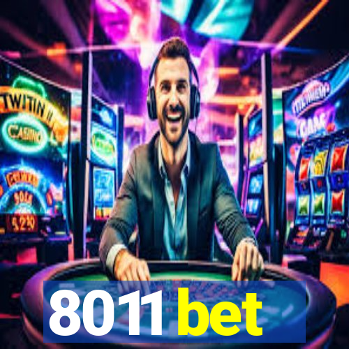 8011 bet