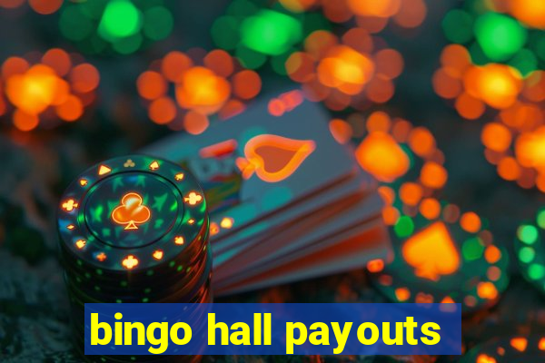 bingo hall payouts