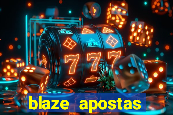 blaze apostas dinheiro online