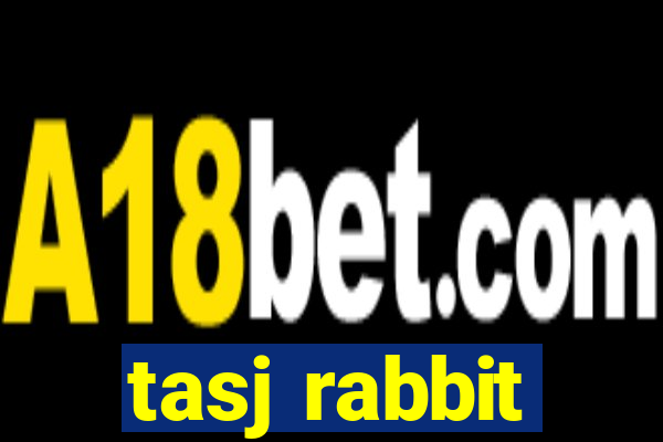 tasj rabbit