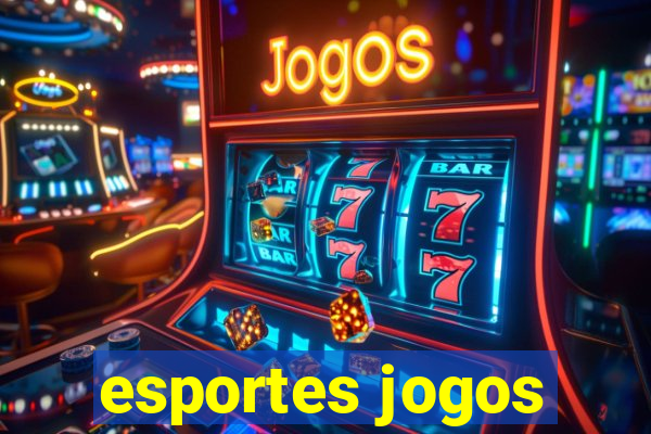 esportes jogos