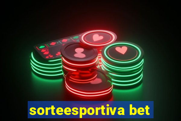 sorteesportiva bet