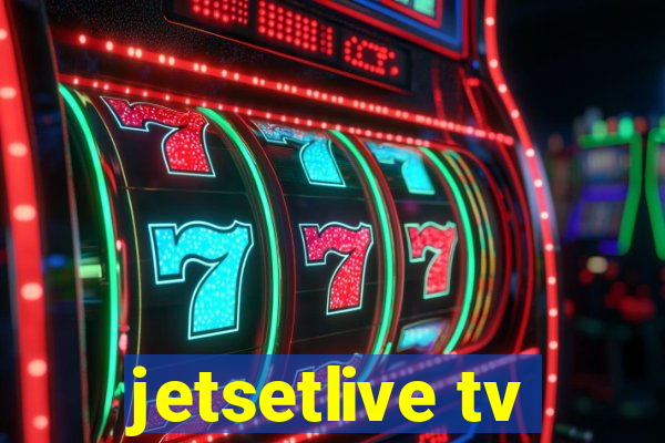 jetsetlive tv