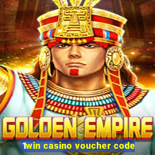 1win casino voucher code