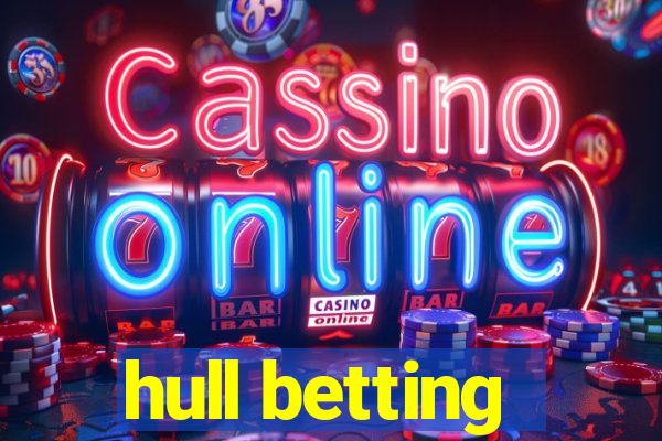 hull betting