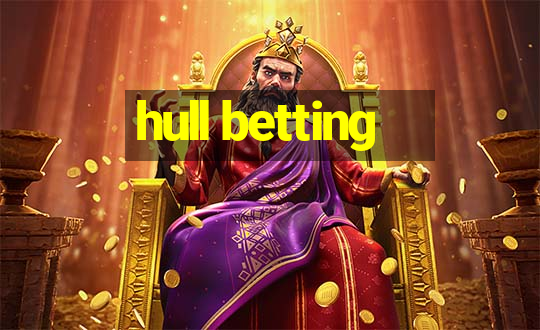 hull betting