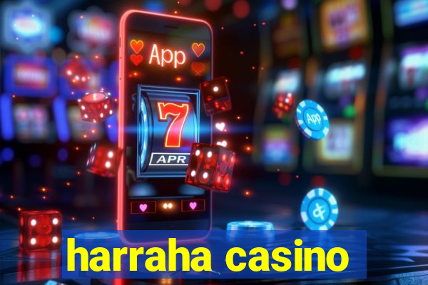 harraha casino