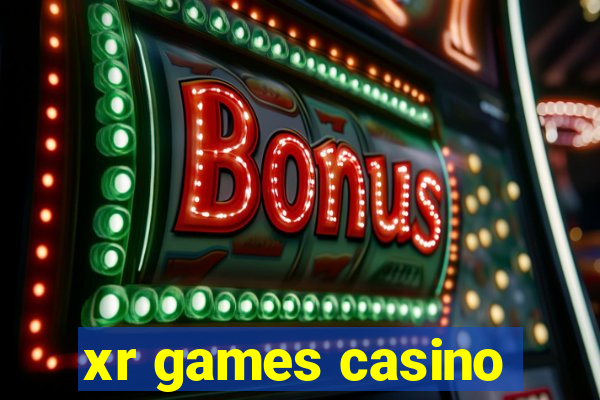 xr games casino