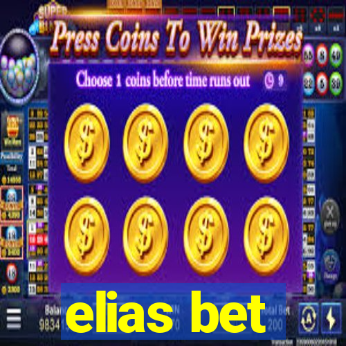 elias bet