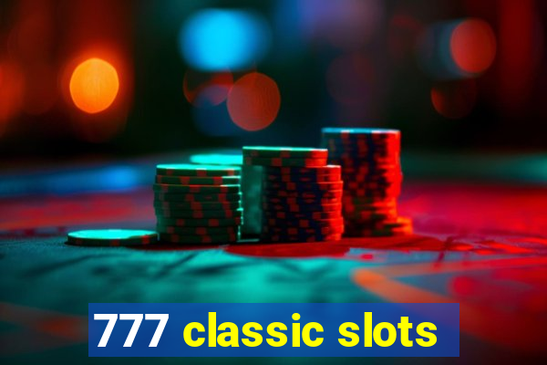 777 classic slots