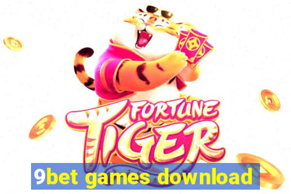 9bet games download