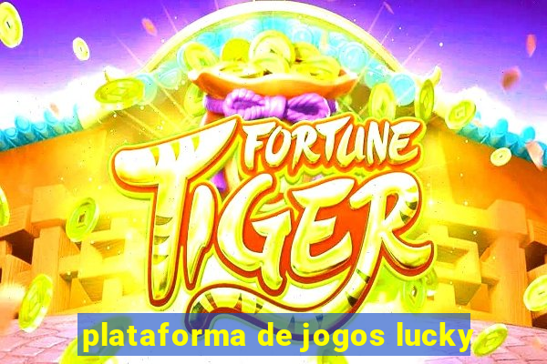 plataforma de jogos lucky