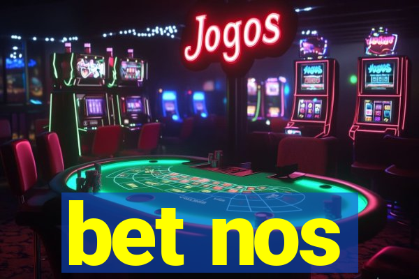 bet nos