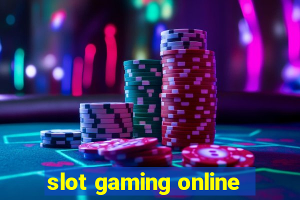 slot gaming online