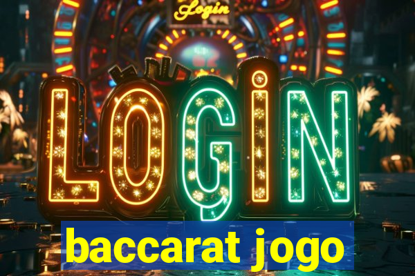 baccarat jogo