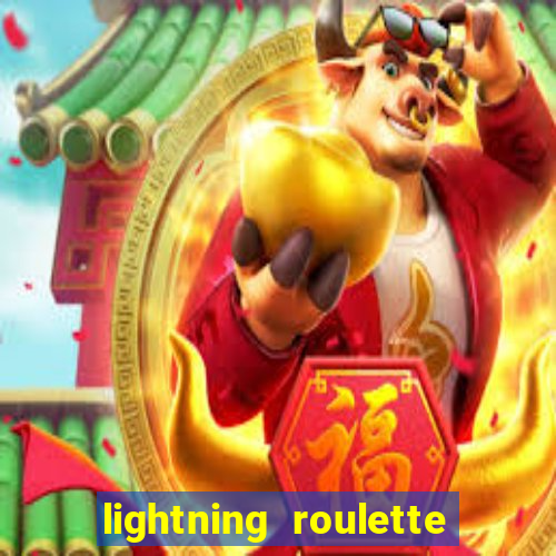 lightning roulette como jogar