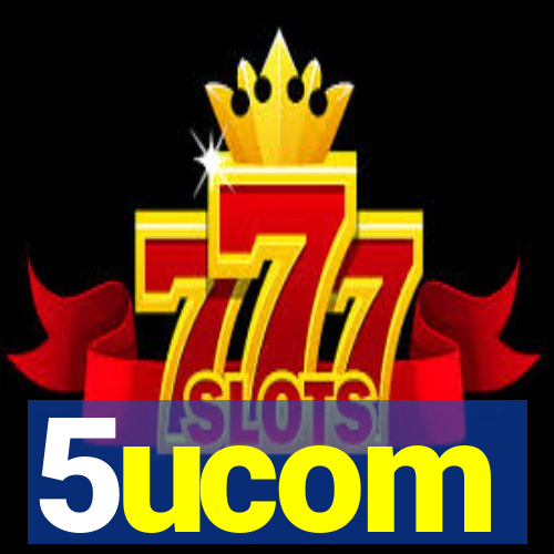 5ucom