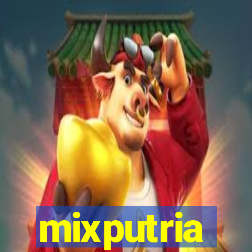 mixputria