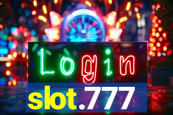 slot.777