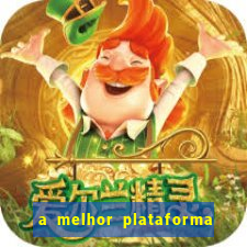 a melhor plataforma de jogos