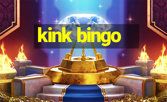 kink bingo