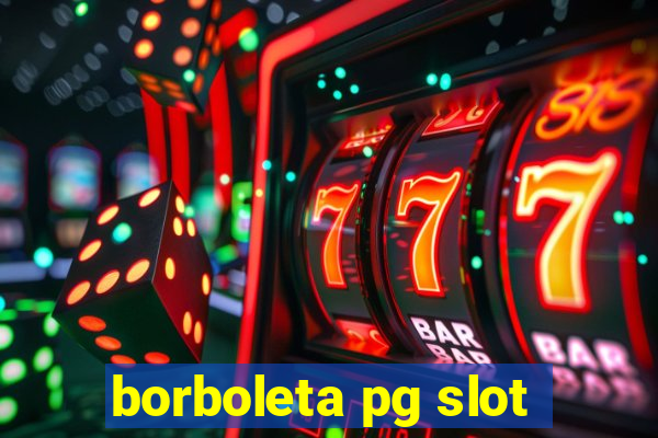 borboleta pg slot