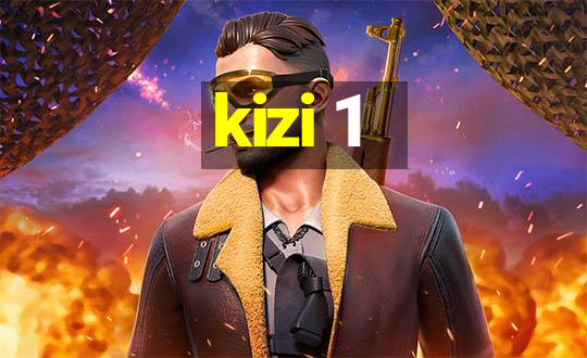 kizi 1