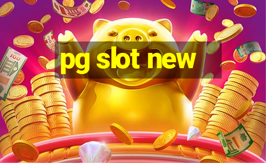 pg slot new