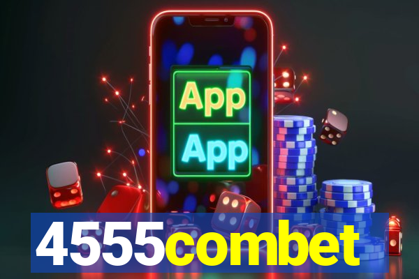 4555combet