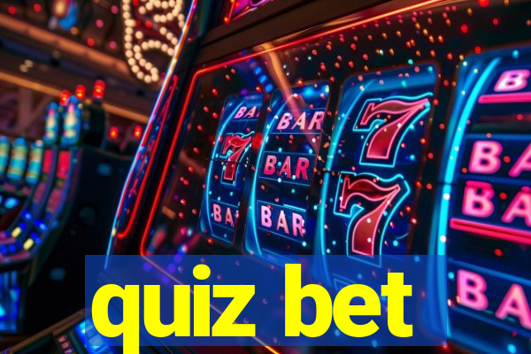 quiz bet