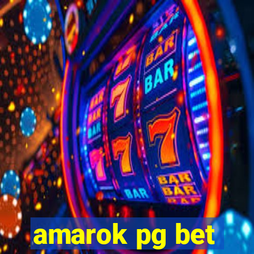 amarok pg bet