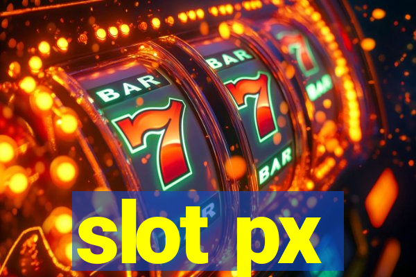 slot px