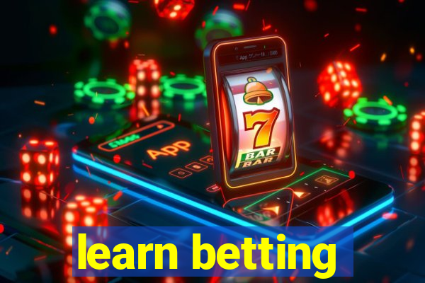 learn betting