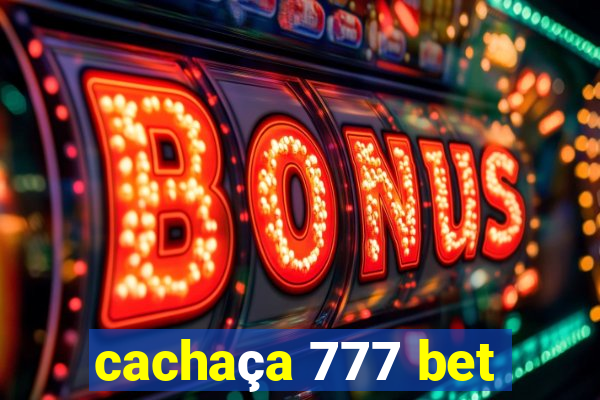 cachaça 777 bet