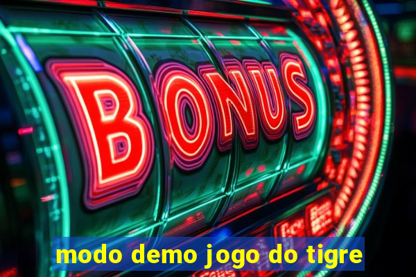 modo demo jogo do tigre