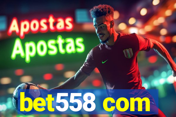 bet558 com